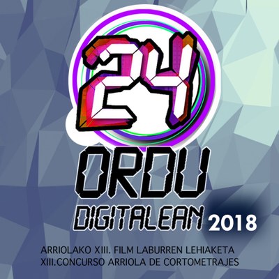 "24 ordu digitalean": 24 ordutan film labur bat