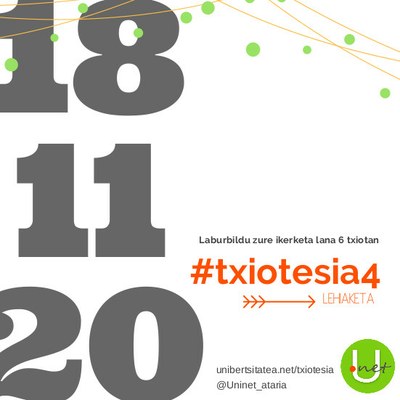 Gaur, azaroak 20, izango da #txiotesia4 lehiaketa