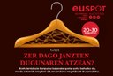 Euspot, euskarazko spot lehiaketa abian da: Zer dago janzten dugunaren atzean? 