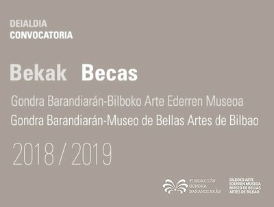 Gondra Barandiaran eta Bilboko Arte Ederren Museoa Fundazioek beka deialdia egin dute