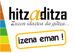 "Hitzaditza 2007: diktaketa euskaraz" Baionan