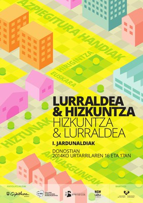 "Lurraldea eta Hizkuntza. Hizkuntza eta Lurraldea" I. jardunaldia antolatu dute urtarrilean Donostian