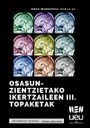 Osasun-zientzietako Ikertzaileen III. Topaketak urriaren 25ean egingo dira
