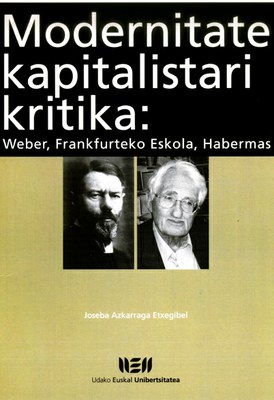 Joseba Azkarragaren "Modernitate Kapitalistari kritika" liburua argitaratu du UEUk