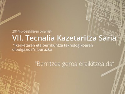 VII. Tecnalia Kazetaritza Saria lehiaketa martxan jarri da