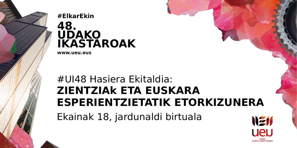 "ZientziaK eta Euskara" jardunaldi birtuala antolatu du ekainaren 18an UEUk